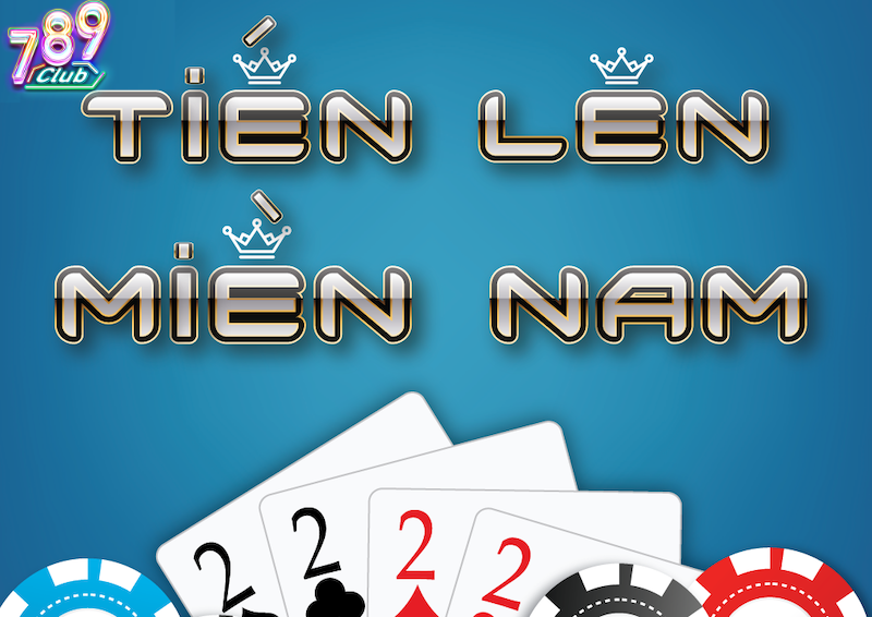 Ghi nhớ cách chơi game Tiến Lên Miền Nam