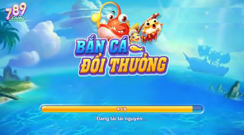 Trò chơi Bắn cá đổi thưởng cực hấp dẫn 